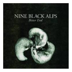 Nine Black Alps : Bitter End